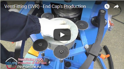 VentFitting SVR End Caps Production